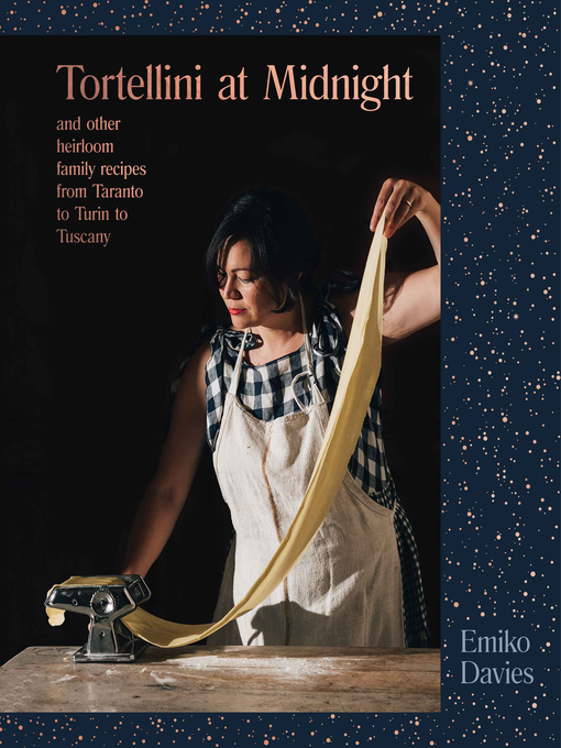 Title details for Tortellini at Midnight by Emiko Davies - Available